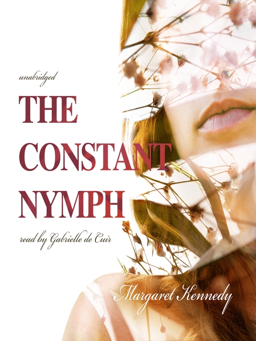 Title details for The Constant Nymph by Margaret Kennedy - Available